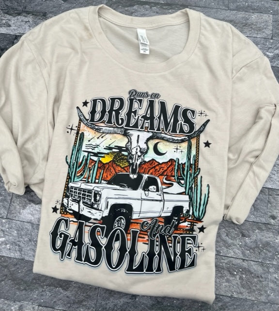 RUNS ON DREAMS & GASOLINE