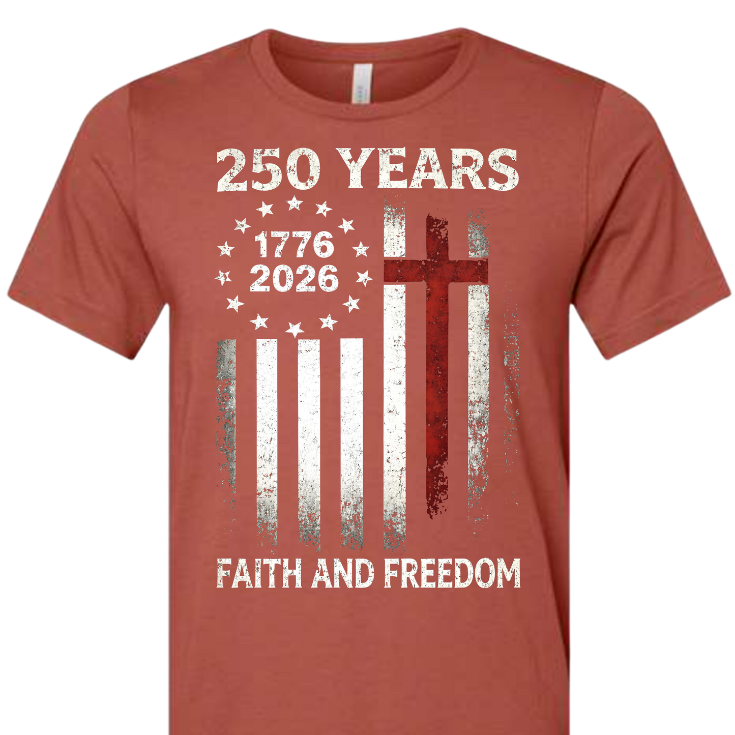 250 FAITH AND FREEDOM TEE